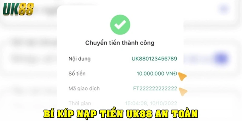 Hướng Dẫn Nạp Tiền UK88 Cực Dễ Với Phương Thức Đa Dạng